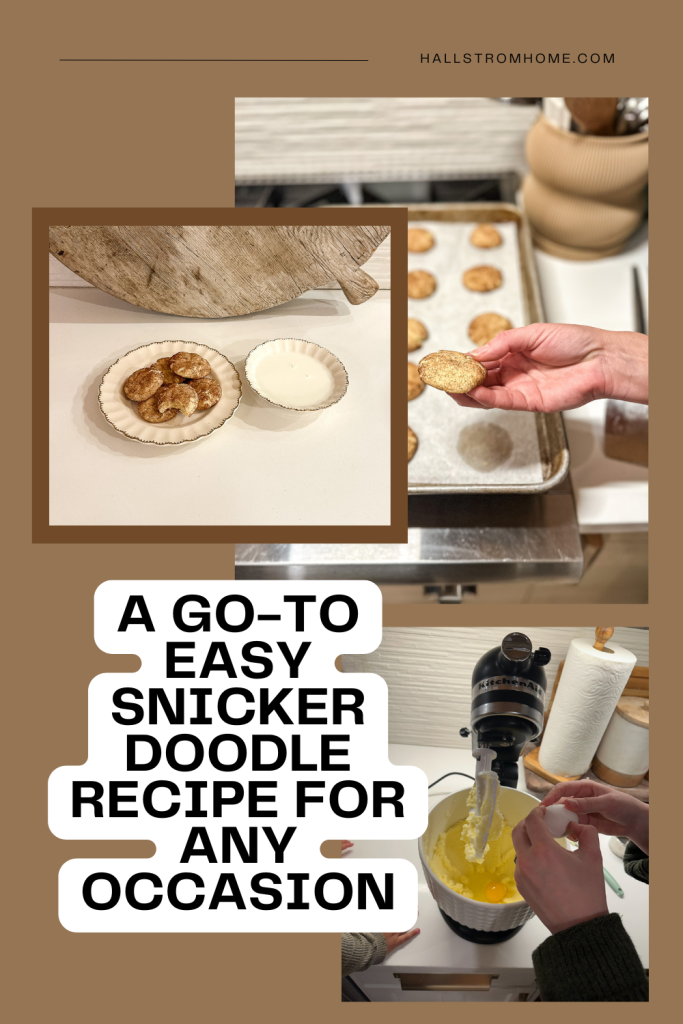 A Go-To Easy Snickerdoodle Recipe for Any Occasion